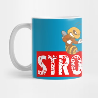 Be Strong Mug